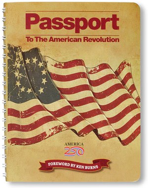 Passport To Your National Parks: American Revolution 250th Special Edition cover